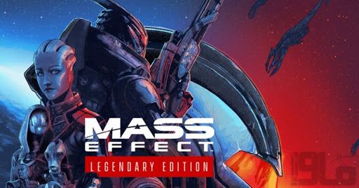 تریلر رونمایی Mass Effect: Legendary Edition